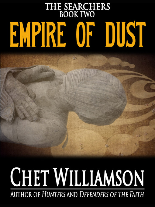 Title details for Empire of Dust by Chet Williamson - Available